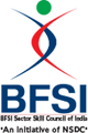 BFSI Sector Skill Council of India BFSI Sector Skill Council of India